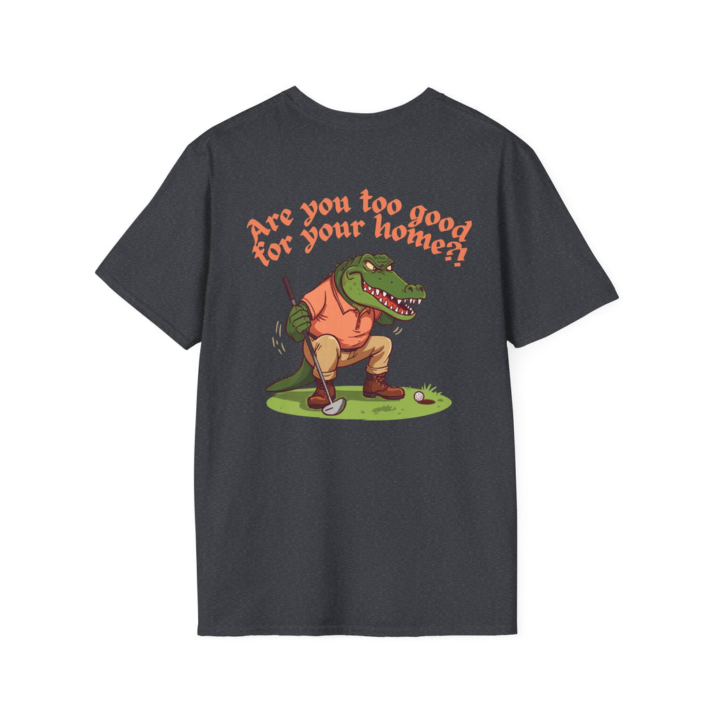 Go Home! T-Shirt